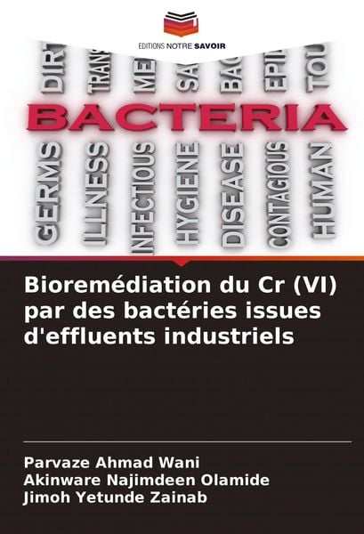 Produktbild: Biorem&eacute;diation du Cr (VI) par des bact&eacute;ries issues d'effluents industriels