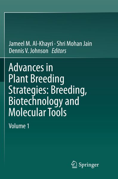 Produktbild: Advances in Plant Breeding Strategies: Breeding, Biotechnology and Molecular Tools