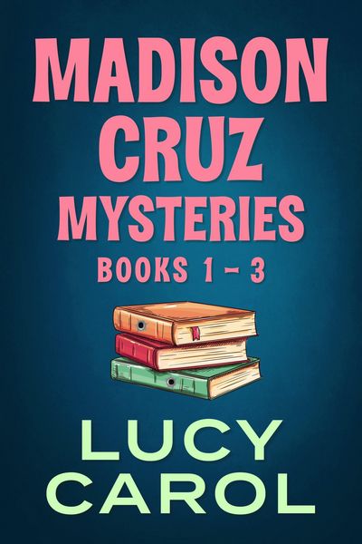 Produktbild: Madison Cruz Mysteries, Books 1 to 3