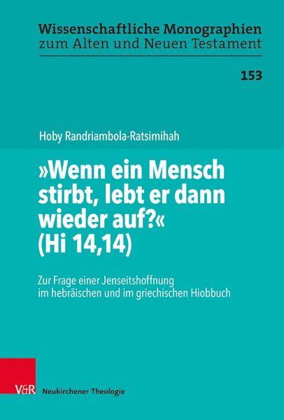 Produktbild: "Wenn ein Mensch stirbt, lebt er dann wieder auf?" (Hi 14,14)