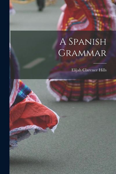 Produktbild: A Spanish Grammar