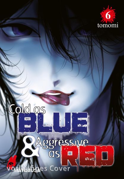 Produktbild: Cold as Blue & Aggressive as Red 6