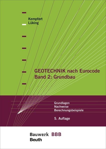 Produktbild: Geotechnik nach Eurocode Band 2: Grundbau