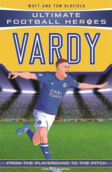 Produktbild: Ultimate Football Heroes: Vardy (Goal Machines 10)