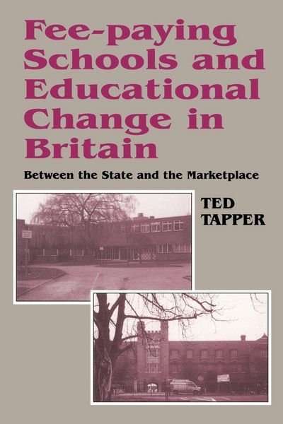 Produktbild: Fee-paying Schools and Educational Change in Britain