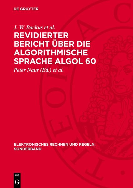 Produktbild: Revidierter Bericht &uuml;ber die Algorithmische Sprache Algol 60