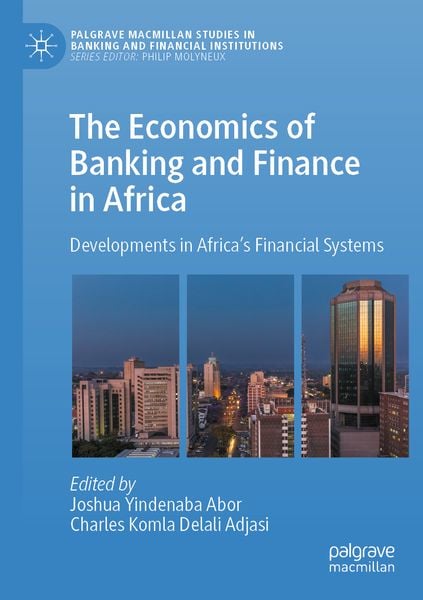 Produktbild: The Economics of Banking and Finance in Africa