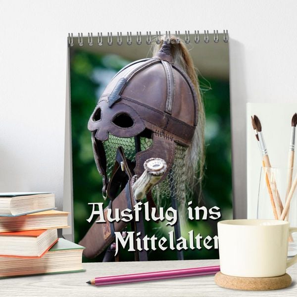 Produktbild: Ausflug ins Mittelalter (Tischkalender 2026 DIN A5 hoch), CALVENDO Monatskalender