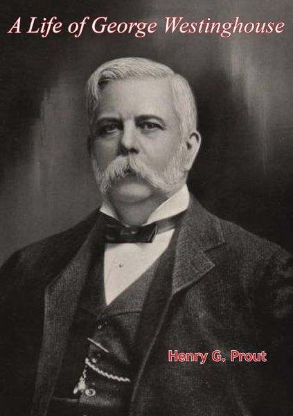 Produktbild: Life of George Westinghouse