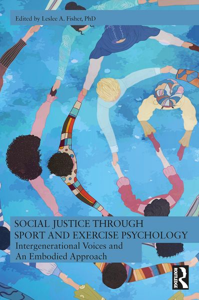 Produktbild: Social Justice through Sport and Exercise Psychology