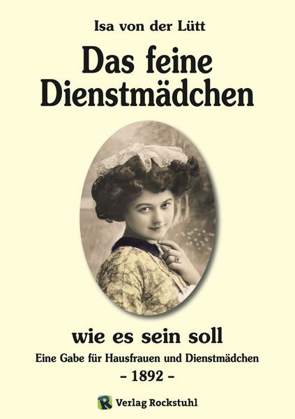 Produktbild: Das feine Dienstm&auml;dchen wie es sein soll. 1892