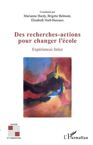 Produktbild: Des recherches-actions pour changer l'&eacute;cole