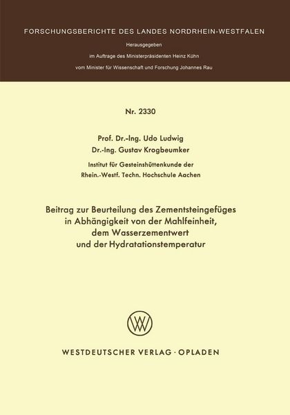 Produktbild: Beitrag zur Beurteilung des Zementsteingef&uuml;ges in Abh&auml;ngigkeit von der Mahlfeinheit dem Wasserzementwert und der Hydratationstemperatur