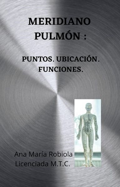 Produktbild: Meridiano Pulm&oacute;n. Puntos. Ubicacii&oacute;n. Funciones.