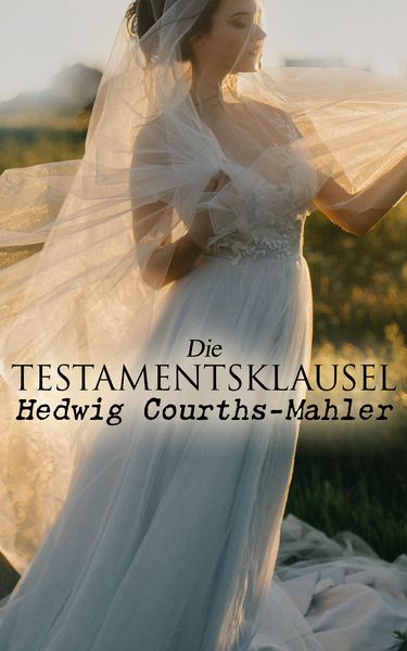 Produktbild: Die Testamentsklausel