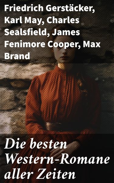 Produktbild: Die besten Western-Romane aller Zeiten