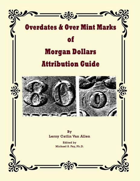 Produktbild: Overdates & Over Mint Marks of Morgan Dollars Attribution Guide