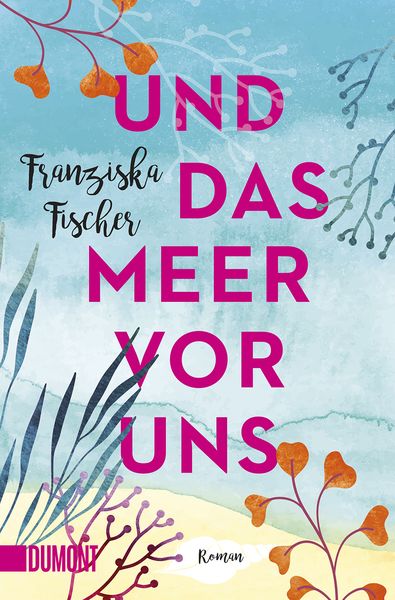 Produktbild: Und das Meer vor uns