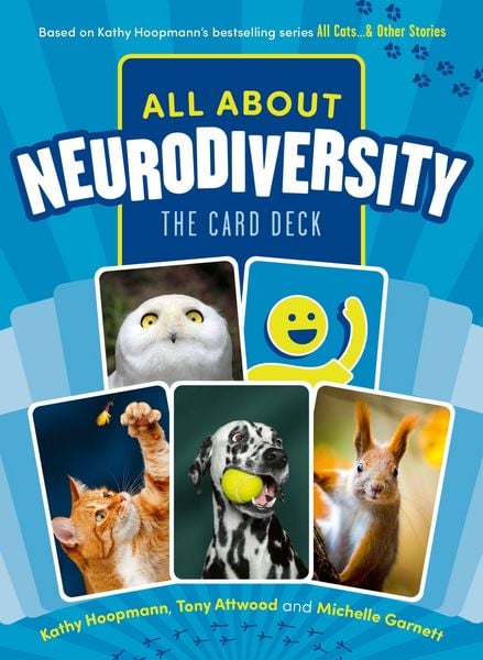 All about Neurodiversity, Sonstige von Kathy Hoopmann , Tony Attwood , Michelle Garnett, Jessica Kingsley Publications, 9781805010388