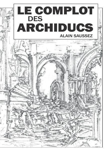 Produktbild: Le complot des archiducs