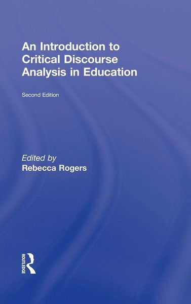 Produktbild: An Introduction to Critical Discourse Analysis in Education