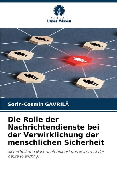 Produktbild: Die Rolle der Nachrichtendienste bei der Verwirklichung der menschlichen Sicherheit