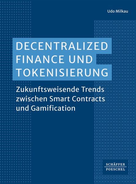 Produktbild: Decentralized Finance und Tokenisierung