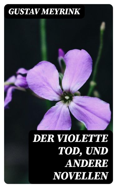 Produktbild: Der violette Tod, und andere Novellen
