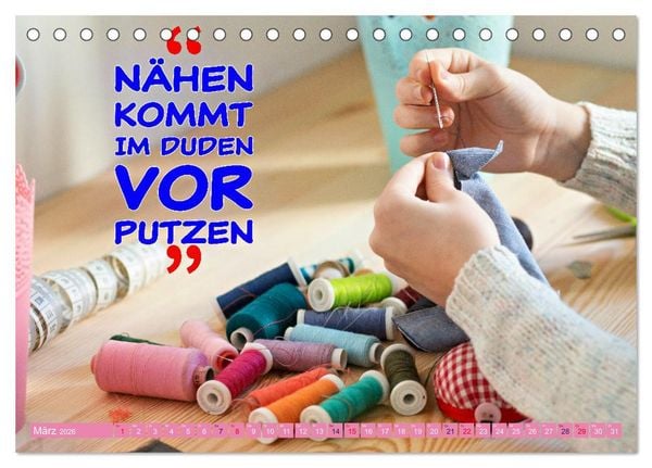 Produktbild: Nadel und Faden - N&auml;hen mit coolen Spr&uuml;chen (Tischkalender 2026 DIN A5 quer), CALVENDO Monatskalender