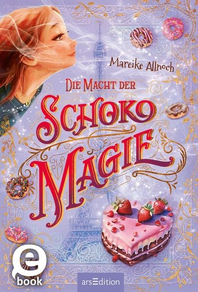 Produktbild: Die Macht der Schokomagie (Schokomagie 3)