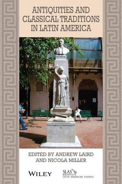 Produktbild: Antiquities and Classical Traditions in Latin America