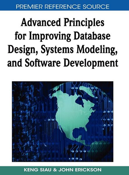 Produktbild: Advanced Principles for Improving Database Design, Systems Modeling, and Software Development