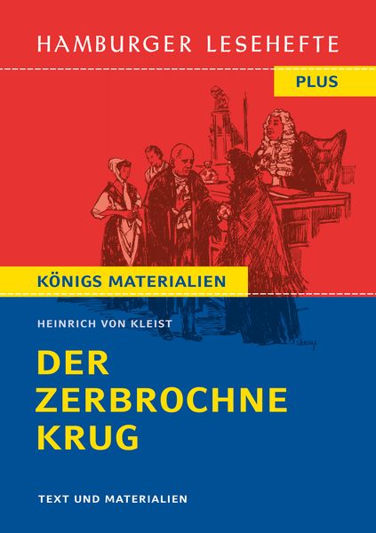 Der zerbrochne Krug, Taschenbuch von Heinrich Kleist, Hamburger Lesehefte, 978-3-87291-530-6