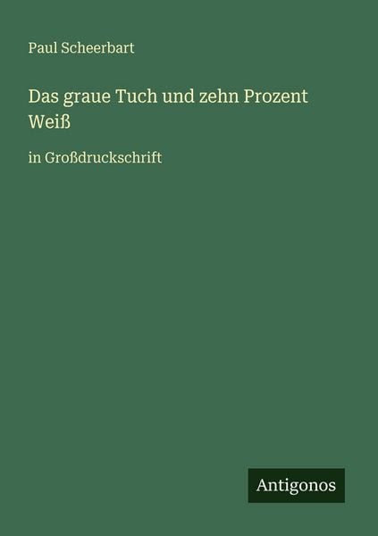 Produktbild: Das graue Tuch und zehn Prozent Wei&szlig;