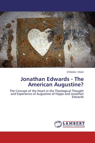 Produktbild: Jonathan Edwards - The American Augustine?