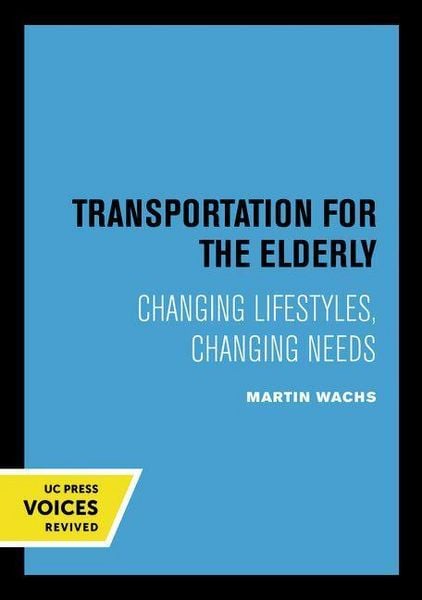 Produktbild: Wachs, M: Transportation for the Elderly
