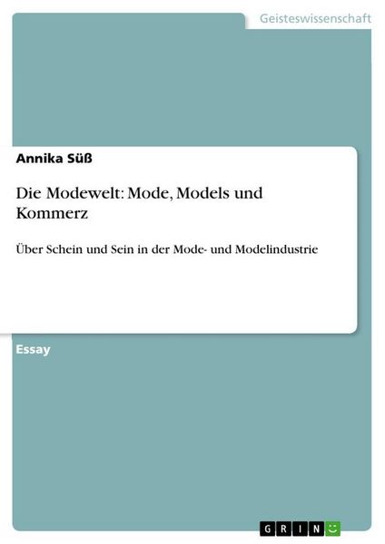 Produktbild: Die Modewelt: Mode, Models und Kommerz