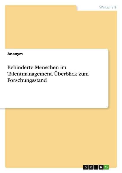 Produktbild: Behinderte Menschen im Talentmanagement. &Uuml;berblick zum Forschungsstand