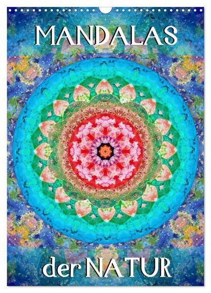 Produktbild: MANDALAS der Natur (Wandkalender 2026 DIN A3 hoch), CALVENDO Monatskalender