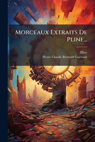 Produktbild: Morceaux Extraits De Pline...