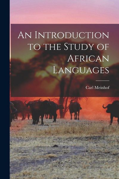 Produktbild: An Introduction to the Study of African Languages