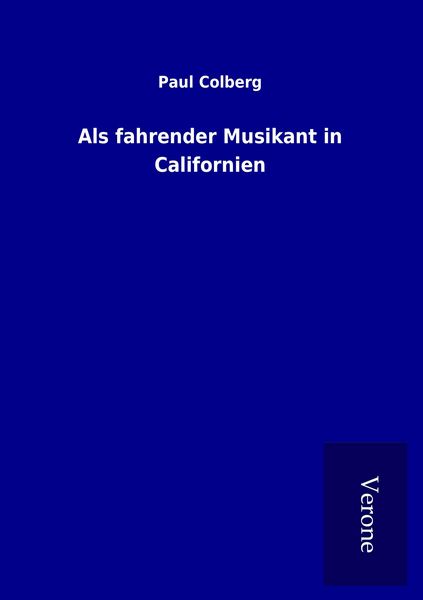 Produktbild: Als fahrender Musikant in Californien