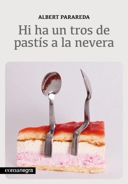 Produktbild: Parareda Franquesa, A: Hi ha un tros de past&iacute;s a la nevera
