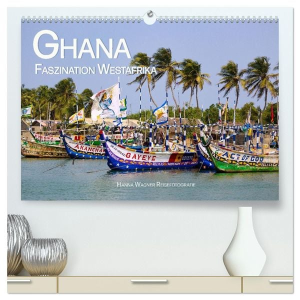 Ghana - Faszination Westafrika (hochwertiger Premium Wandkalender 2026 DIN A2 quer), Kunstdruck in Hochglanz