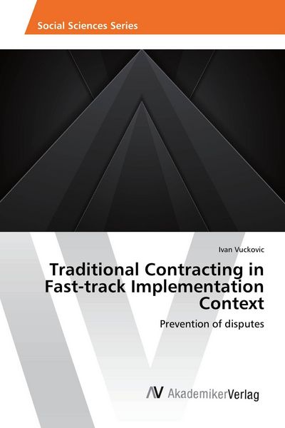 Produktbild: Traditional Contracting in Fast-track Implementation Context