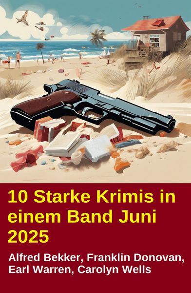 Produktbild: 10 Starke Krimis in einem Band Juni 2025