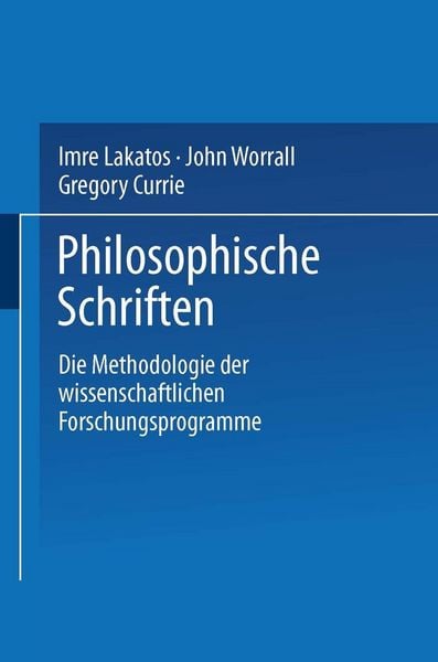 Produktbild: Die Methodologie der wissenschaftlichen Forschungsprogramme