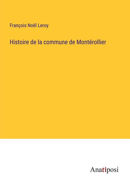 Produktbild: Histoire de la commune de Mont&eacute;rollier