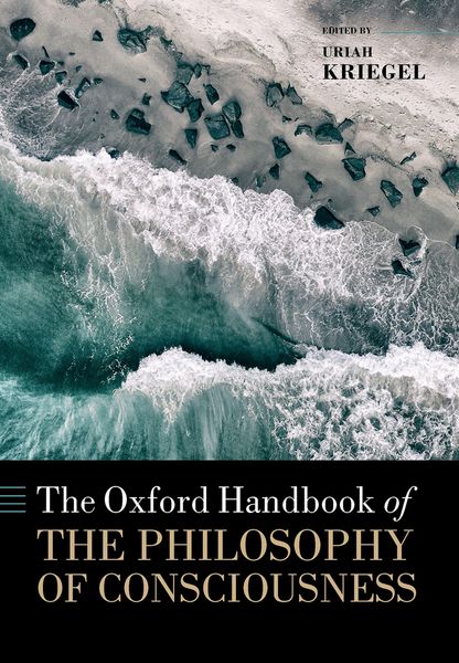 Produktbild: The Oxford Handbook of the Philosophy of Consciousness