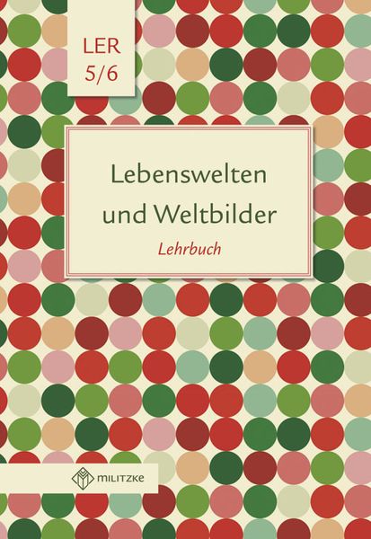 Produktbild: Lebenswelten und Weltbilder Klassen 5/6